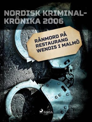 cover image of Rånmord på restaurang Wendis i Malmö